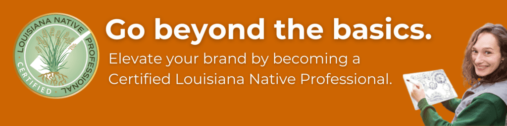 Banner for the Louisiana Native Certification Program